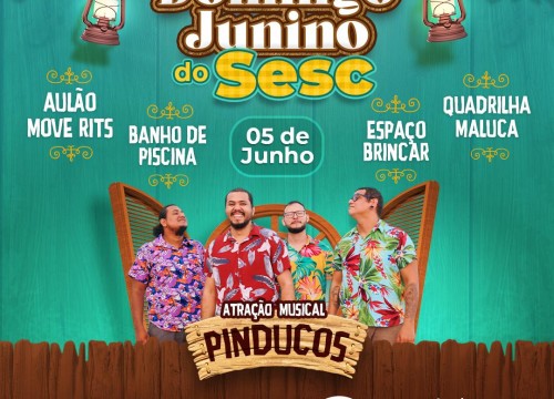 Domingo Junino do Sesc 2022