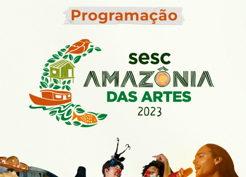 Sesc Amazônia das Artes 2023