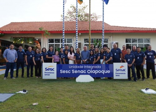 Inauguração do Sesc Senac de Oiapoque