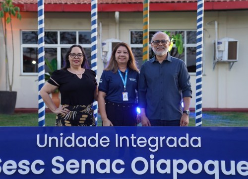 Inauguração do Sesc Senac de Oiapoque