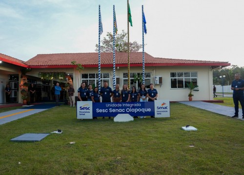 Inauguração do Sesc Senac de Oiapoque