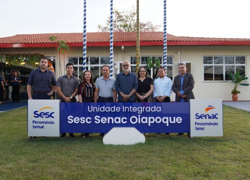 Inauguração do Sesc Senac de Oiapoque