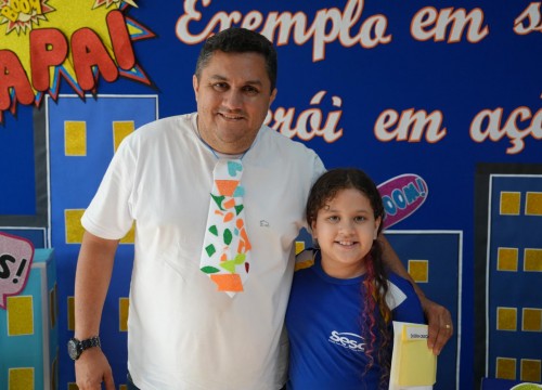 Dia dos Pais Escola Sesc