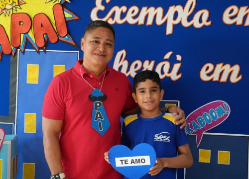 Dia dos Pais Escola Sesc