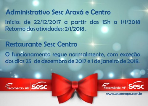 Suspensão das atividades fim de ano Sesc Amapá