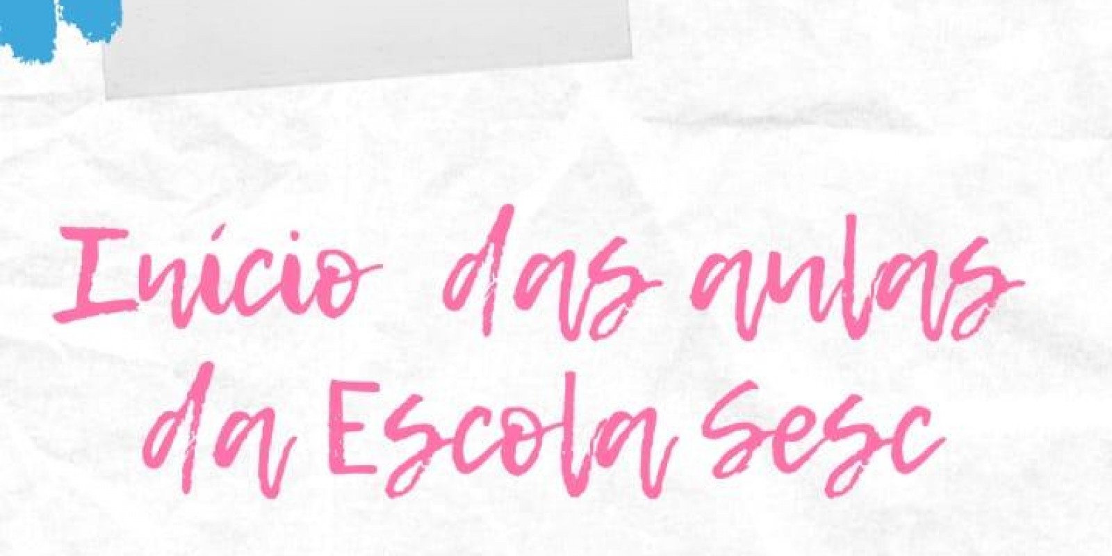 Voltas às aulas Escola Sesc