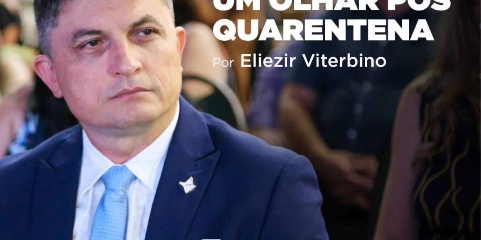 Artigo: Um olhar pós quarentena
