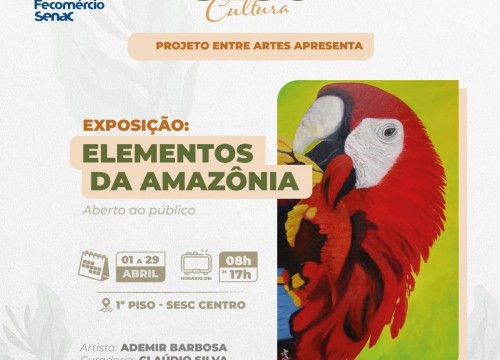 Exposição "Elementos da Amazônia"