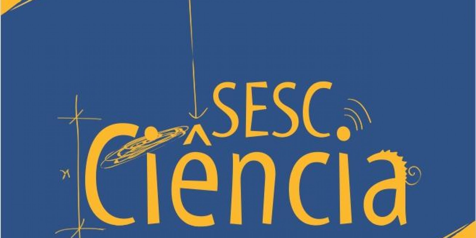 Sesc Amapá participa da Semana Nacional de Ciência e Tecnologia 2017 Sesc Amapá participa da Semana Nacional de Ciência e Tecnologia 2017