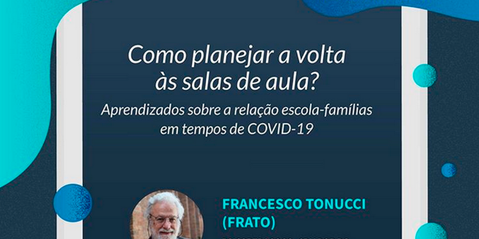 Francesco Tonucci debate a reabertura e reinvenção das escolas após o fim da pandemia