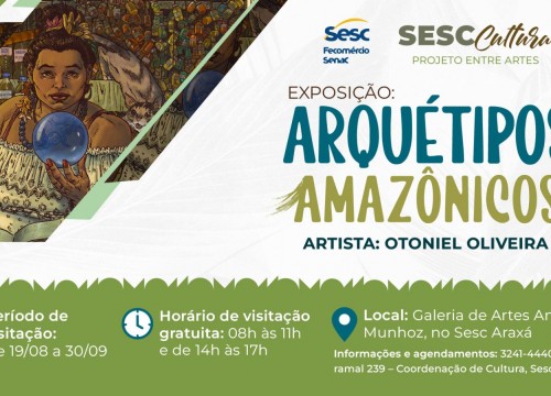 Exposição “Arquétipos Amazônicos” é aberta ao público no Sesc Araxá nesta sexta-feira (19)