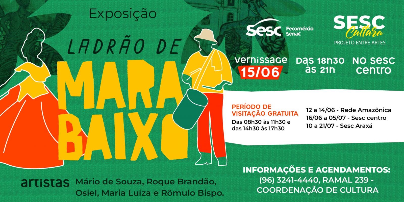 Sesc Amapá recebe exposição “Ladrão de Marabaixo”, do coletivo artístico Imazônia Sesc Amapá recebe exposição “Ladrão de Marabaixo”, do coletivo artístico Imazônia