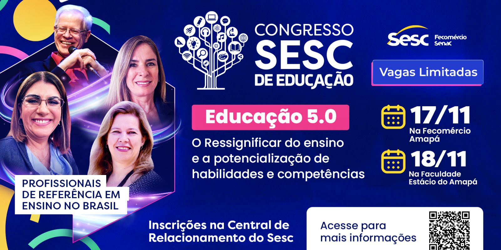 1º Congresso Sesc de Educação traz palestras nacionais de especialistas em Educação 5.0 1º Congresso Sesc de Educação traz palestras nacionais de especialistas em Educação 5.0