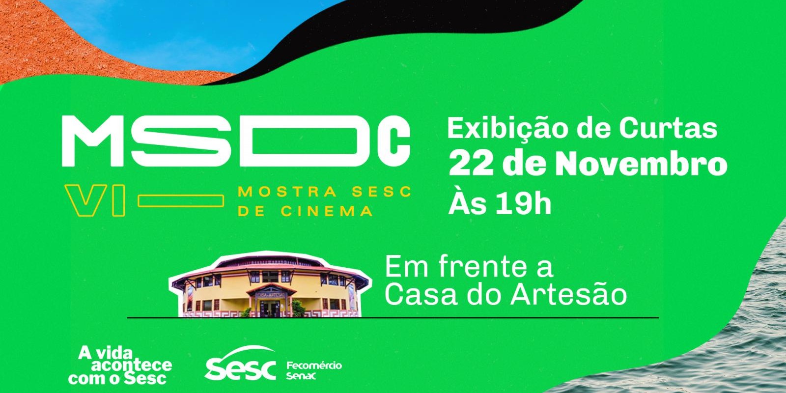 VI Mostra Sesc de Cinema terá 10 filmes exibidos em frente à Casa do Artesão nesta quarta-feira (22)