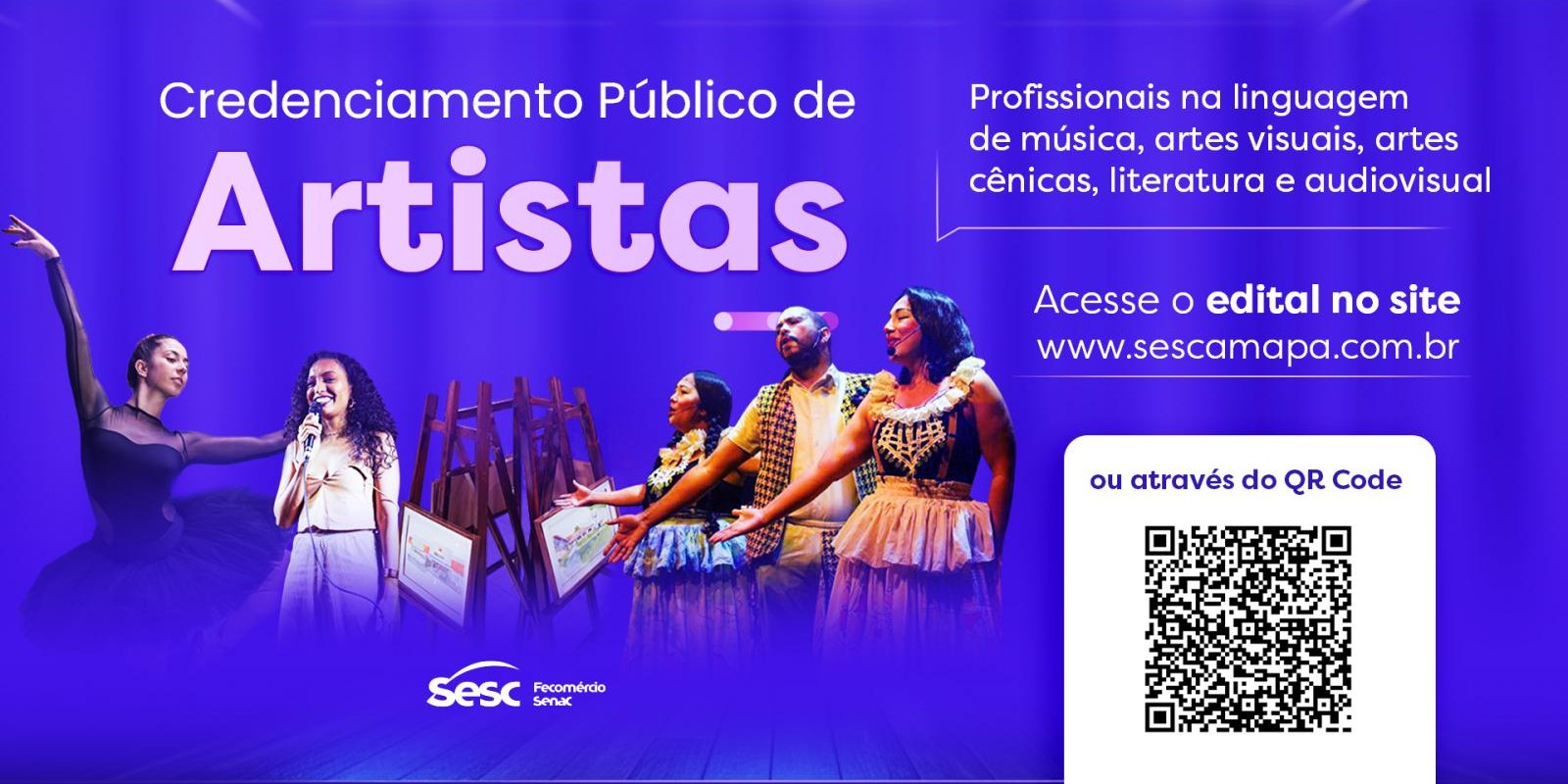 Credenciamento de artistas: Sesc Amapá chama profissionais a apresentarem propostas para programação cultural Credenciamento de artistas: Sesc Amapá chama profissionais a apresentarem propostas para programação cultural