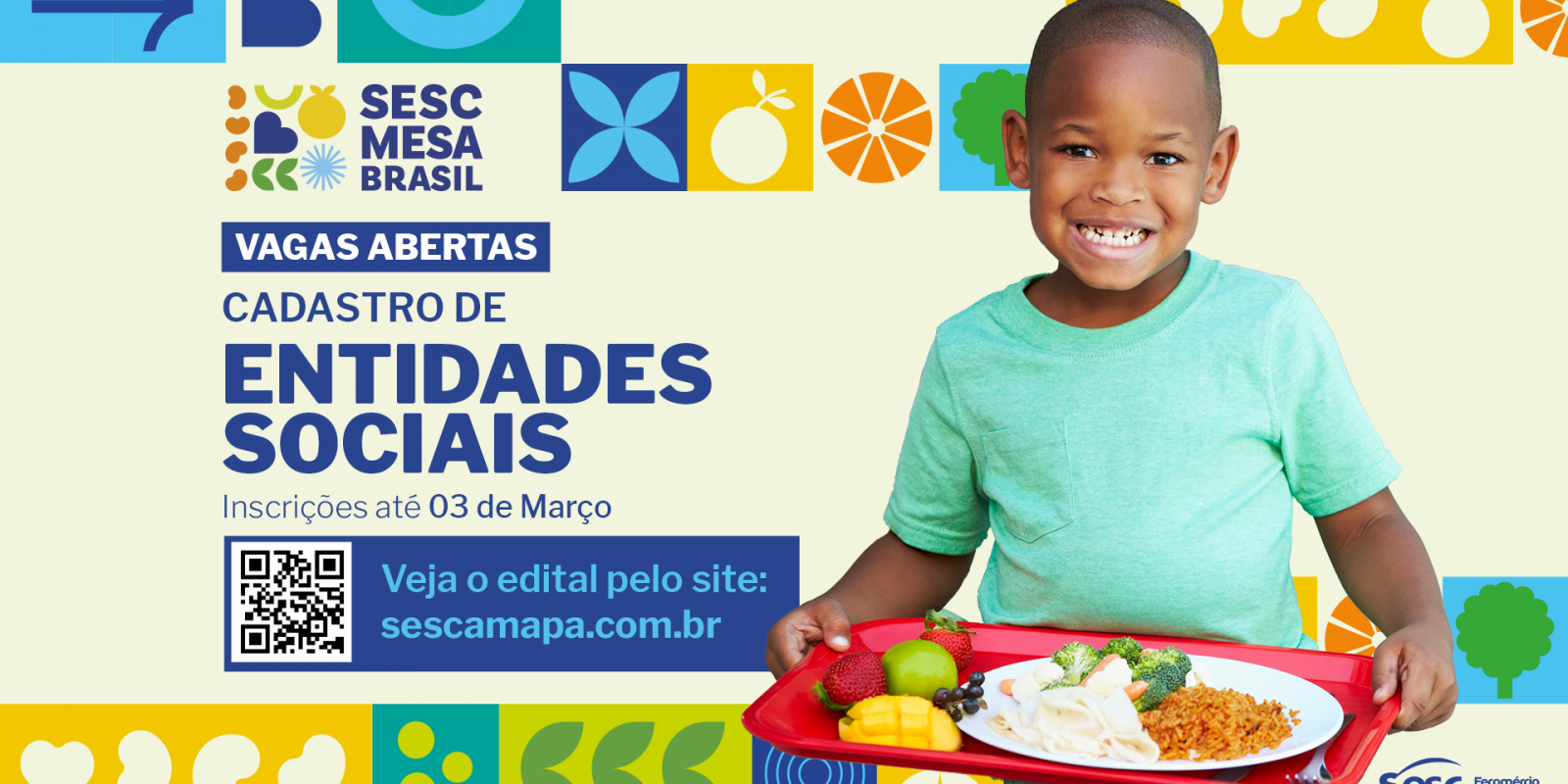 Programa Sesc Mesa Brasil abre credenciamento de instituições sociais para 2025 Programa Sesc Mesa Brasil abre credenciamento de instituições sociais para 2025