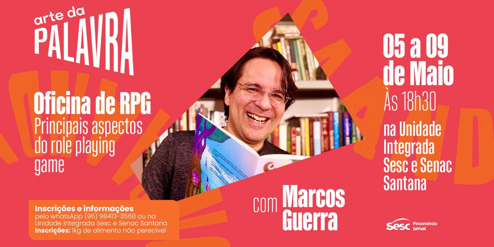 Arte da Palavra: Sesc Amapá abre inscrições para Oficina de RPG em Santana Arte da Palavra: Sesc Amapá abre inscrições para Oficina de RPG em Santana