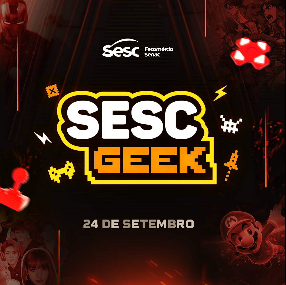 Sesc Geek