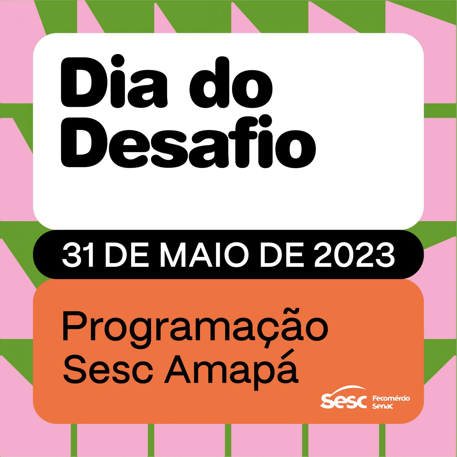 Dia do Desafio